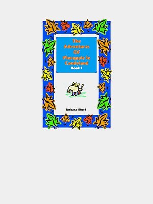 cover image of The Adventures of Pineapple in Candyland, Book 1